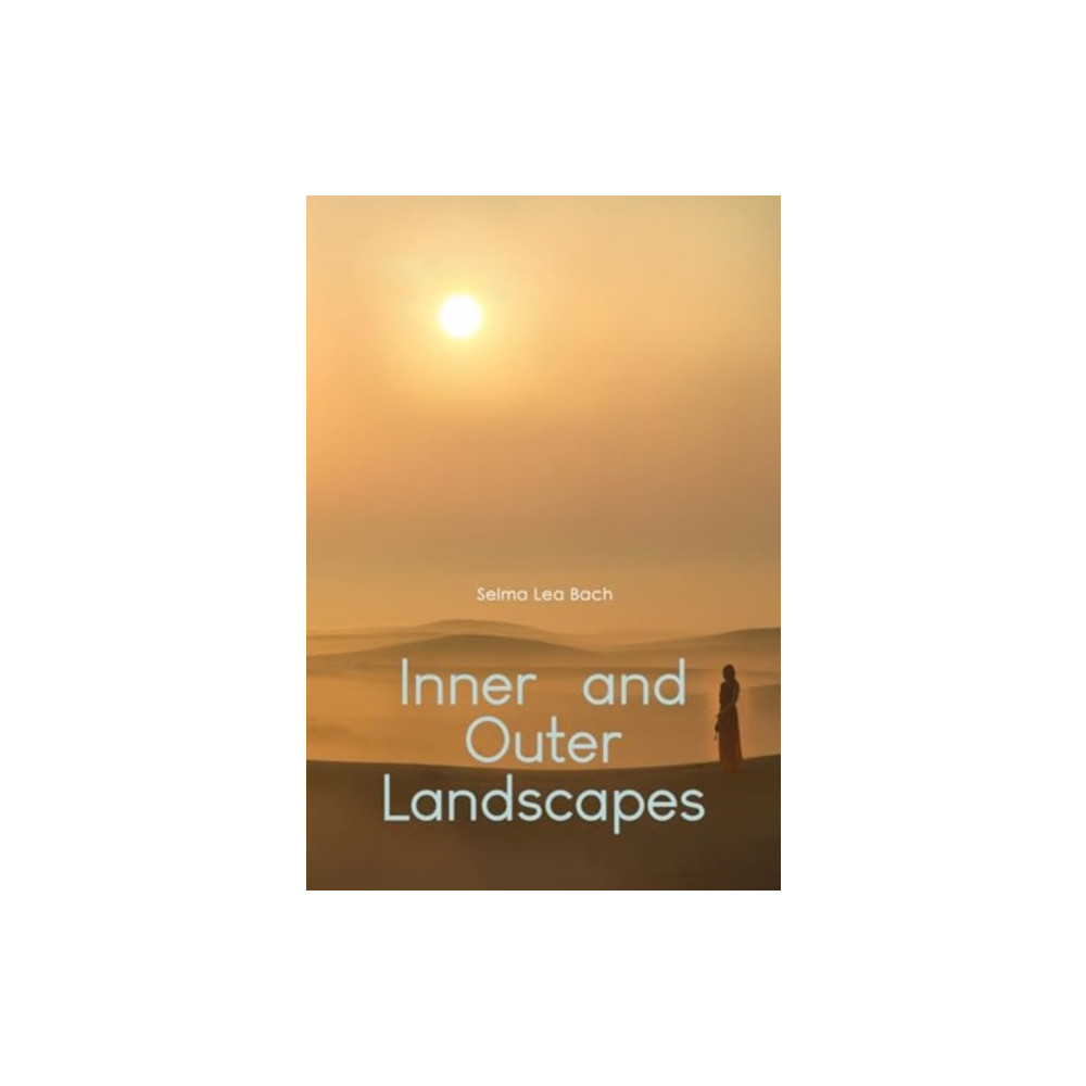 Inner and Outer Landscapes (häftad, english) Olympia Publishers