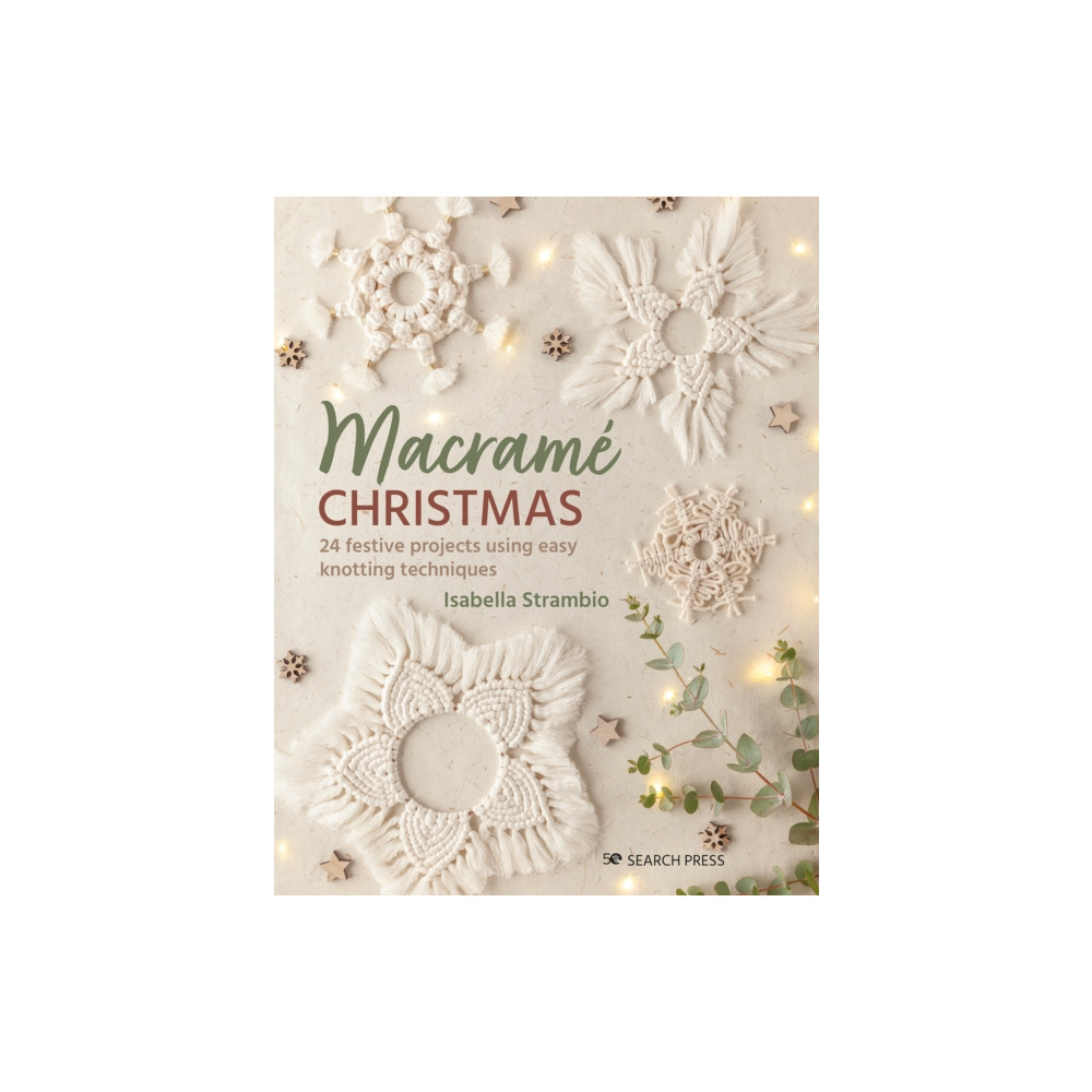 Macrame Christmas (häftad, english) Search Press Ltd
