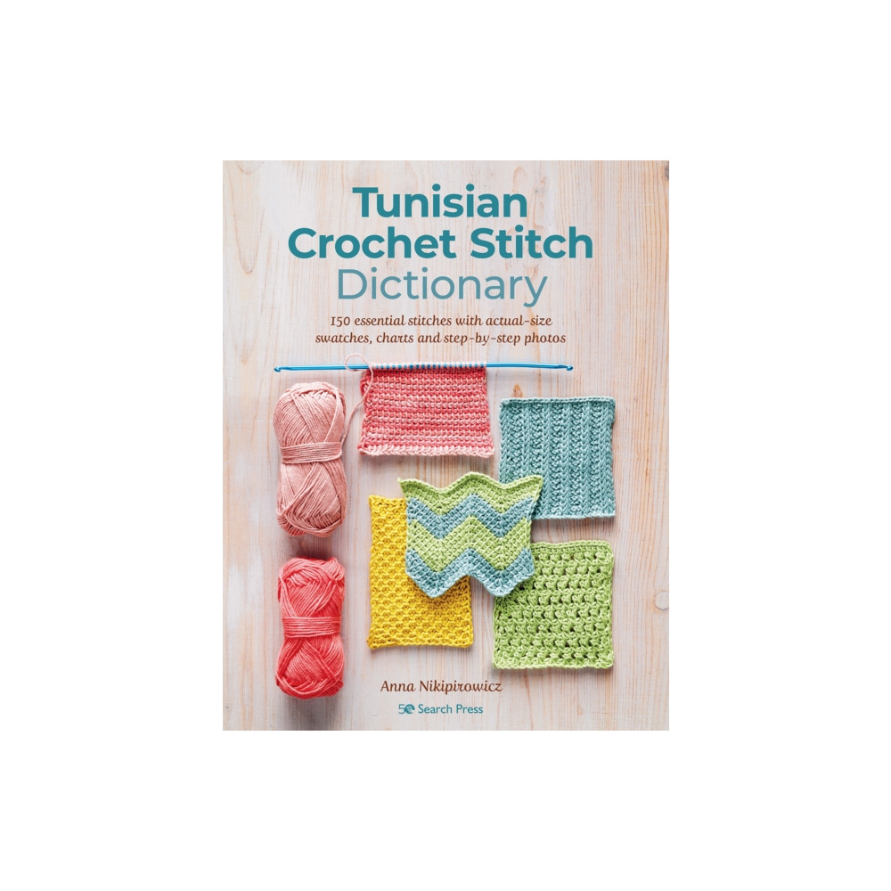 Tunisian Crochet Stitch Dictionary (häftad, english) Search Press Ltd