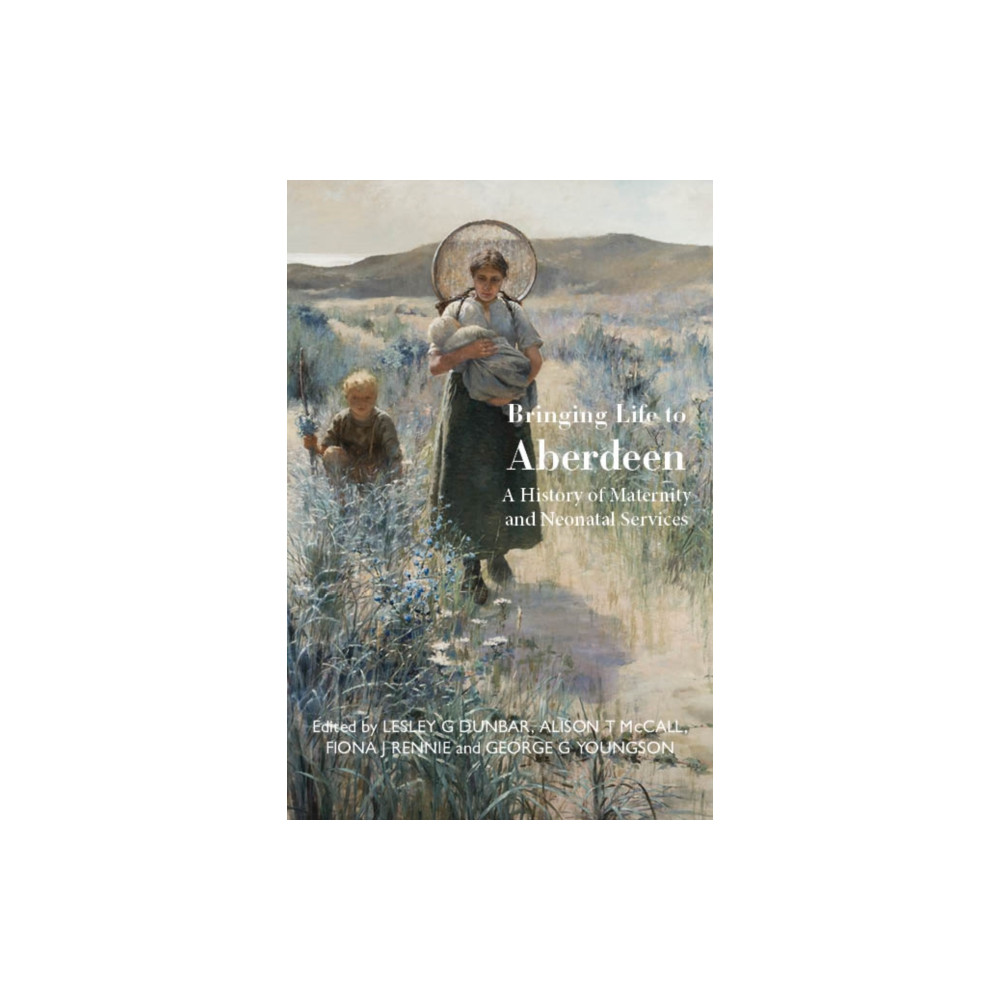 Bringing Life to Aberdeen (häftad, english) Luath Press Ltd