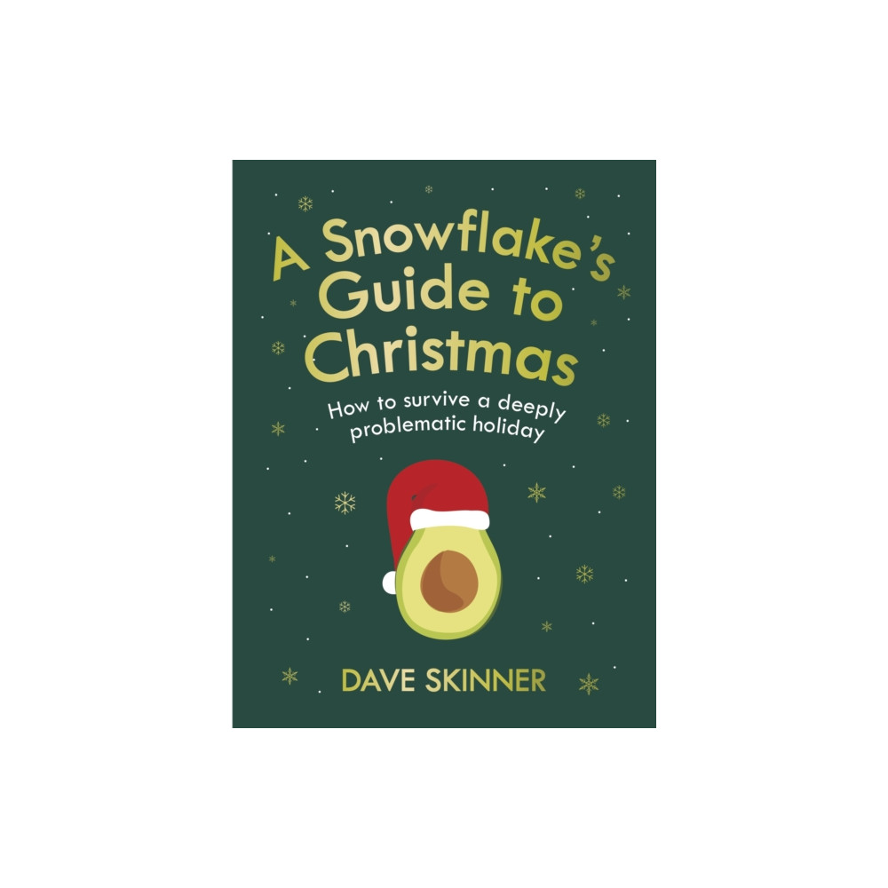 A Snowflake's Guide to Christmas (inbunden, english) Atlantic Books