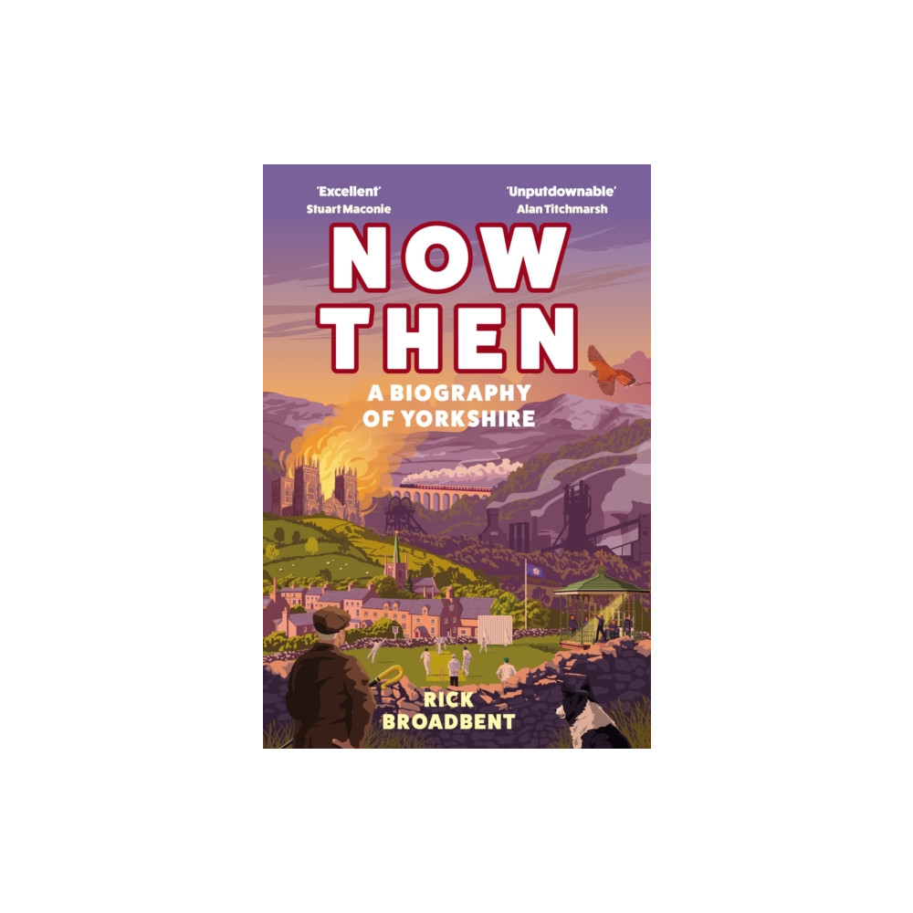 Now Then (inbunden, english) Atlantic Books