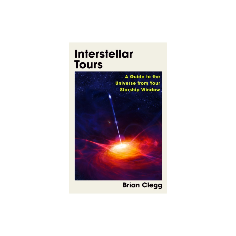 Interstellar Tours (inbunden, eng)