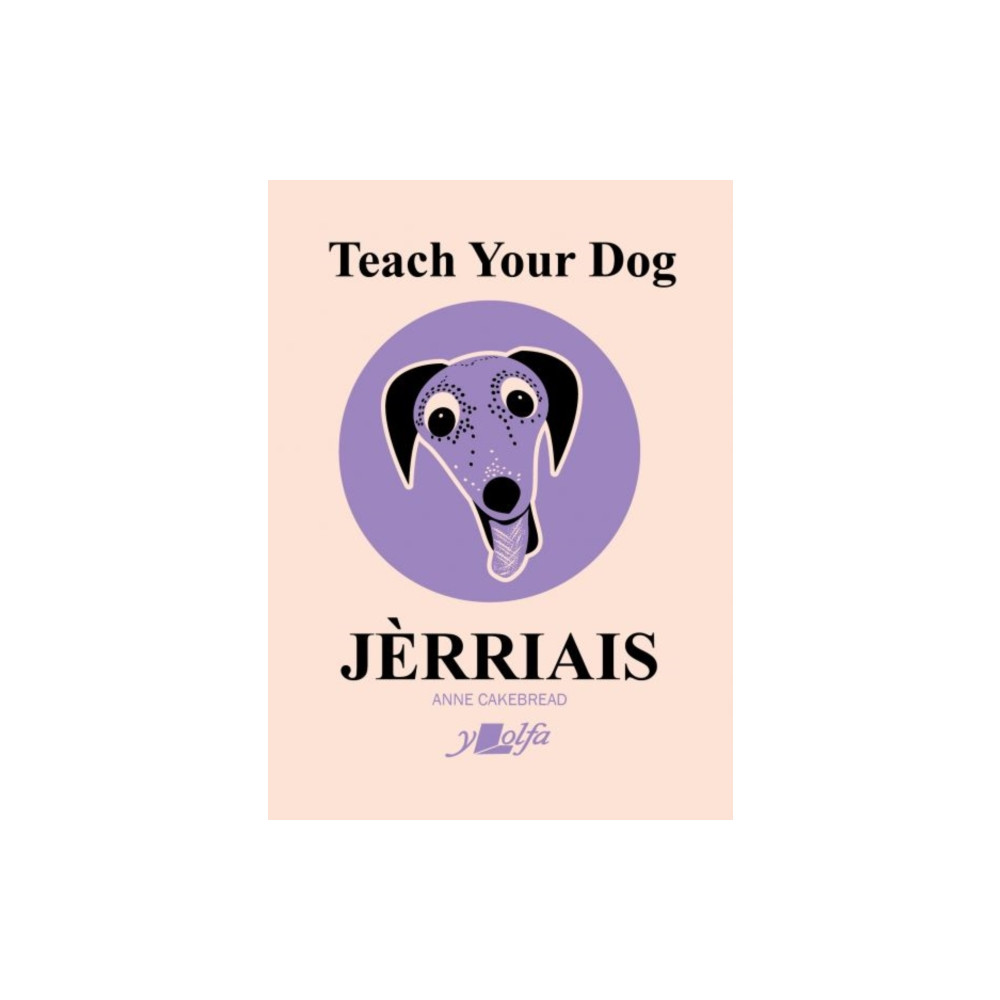 Teach Your Dog Jerriais (häftad, english) Y Lolfa