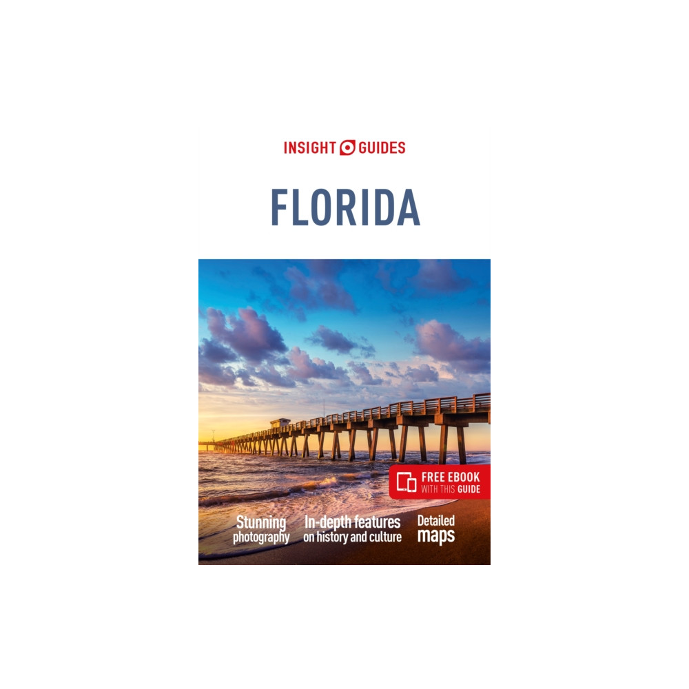 Insight Guides Florida (Travel Guide with Free eBook) (häftad, english) APA Publications