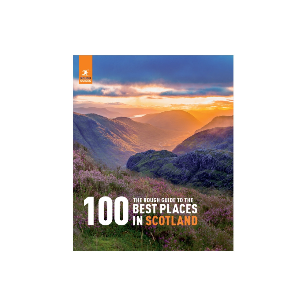 The Rough Guide to the 100 Best Places in Scotland (inbunden, english) APA Publications