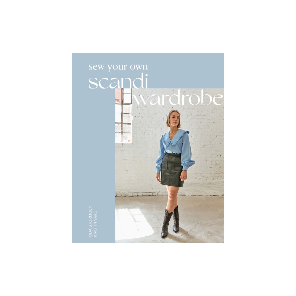 Sew Your Own Scandi Wardrobe (inbunden, english) Quadrille Publishing Ltd