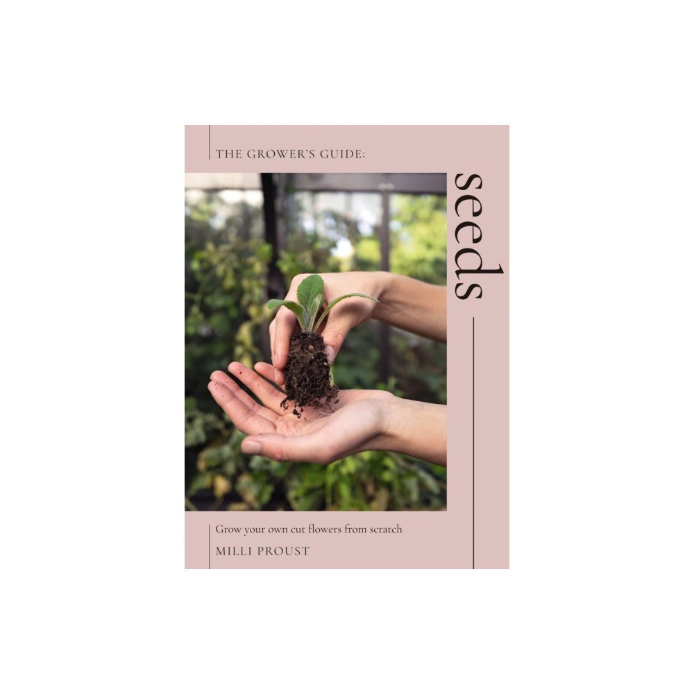 Seeds (häftad, english) Quadrille Publishing Ltd