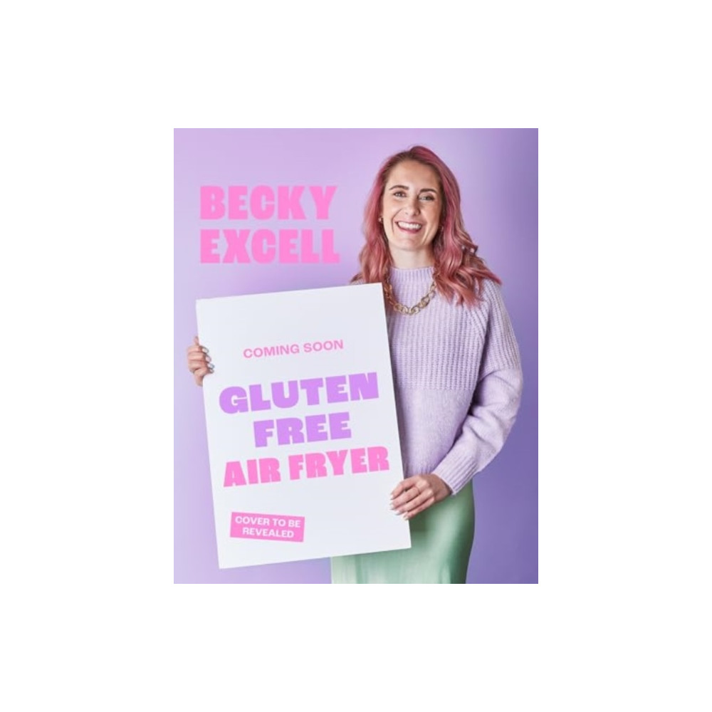 Gluten Free Air Fryer (inbunden, english) Quadrille Publishing Ltd