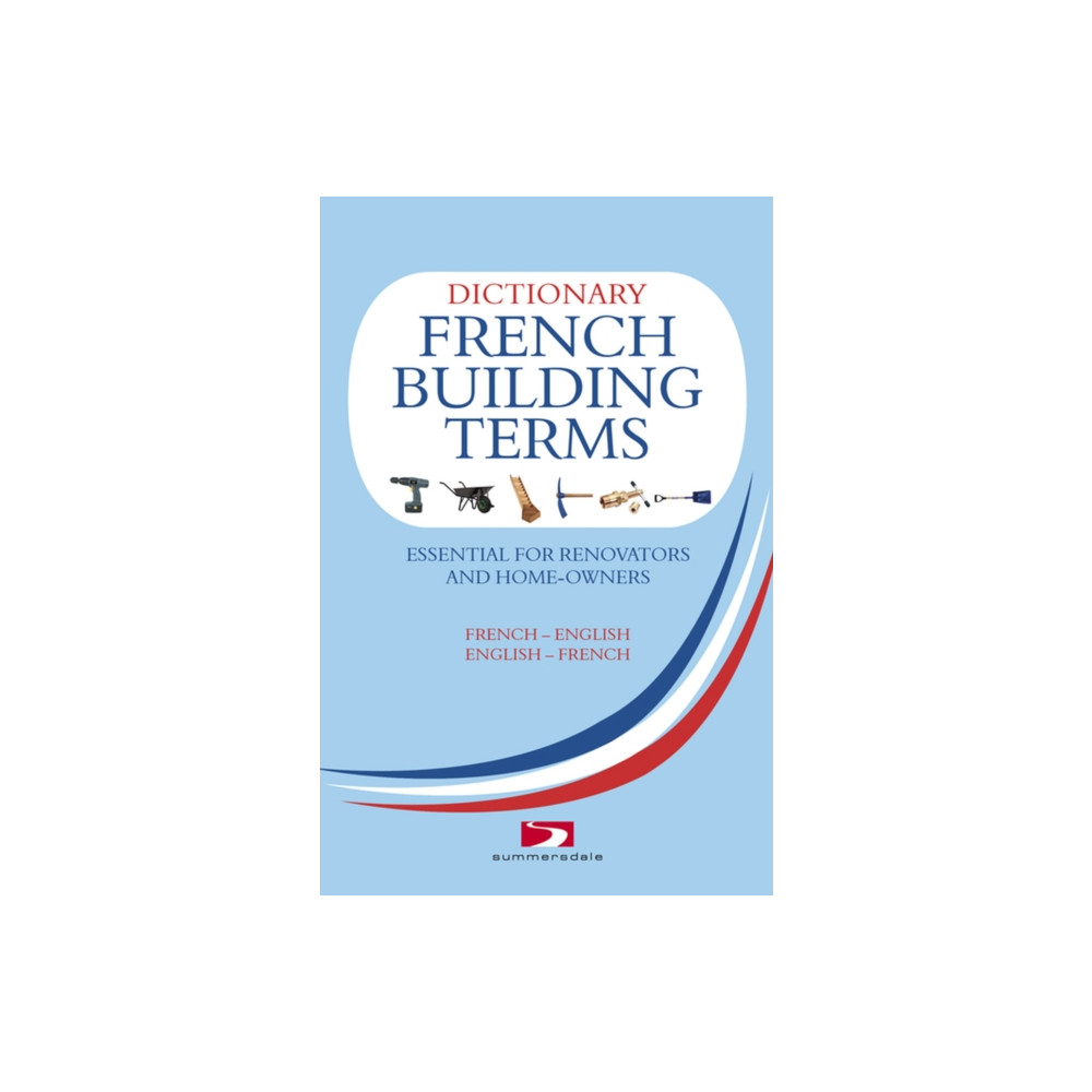 A Dictionary of French Building Terms (häftad, english) Octopus publishing group