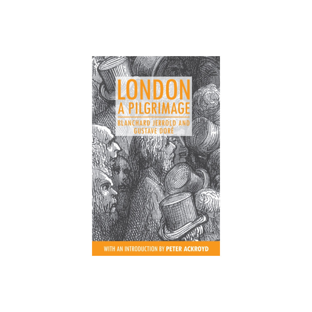London: A Pilgrimage (häftad, english) Anthem press