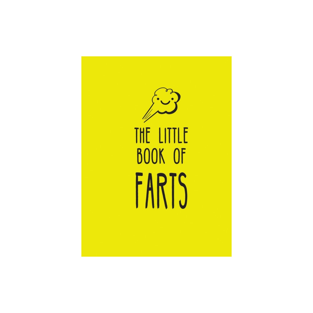 The Little Book of Farts (inbunden, english) Octopus publishing group