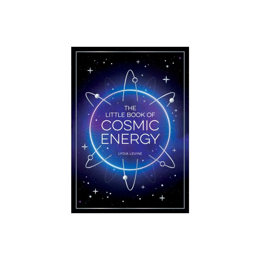 The Little Book of Cosmic Energy (häftad, eng)
