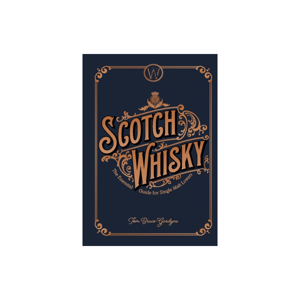 Headline Publishing Group Scotch Whisky (inbunden, eng)