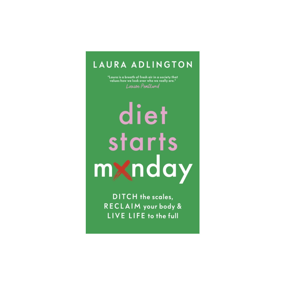 Diet Starts Monday (inbunden, english) Headline Publishing Group