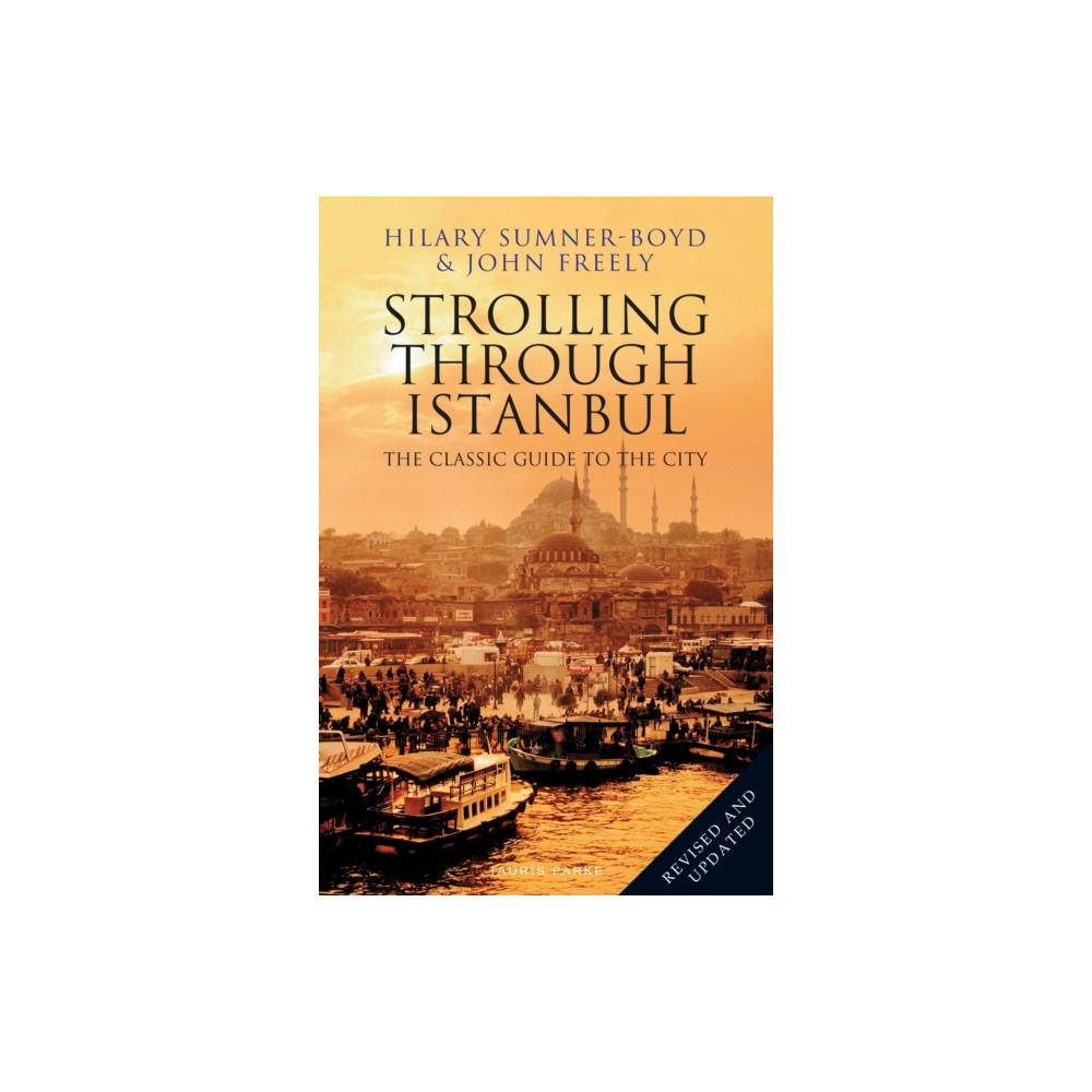 Strolling Through Istanbul (häftad, english) Bloomsbury Publishing PLC