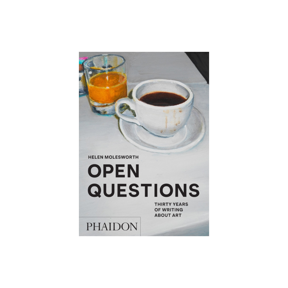 Open Questions (häftad, english) Phaidon Press Ltd
