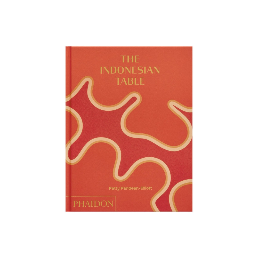 The Indonesian Table (inbunden, english) Phaidon Press Ltd