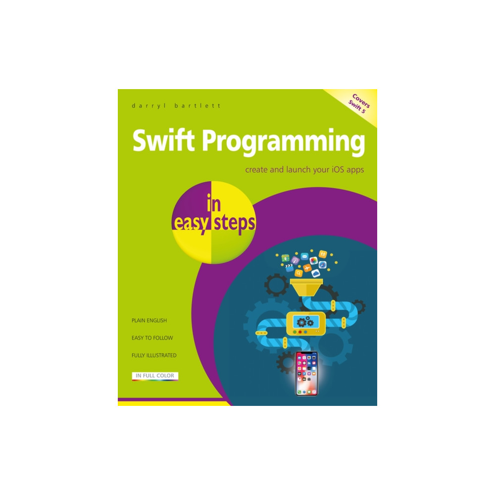 Swift Programming in easy steps (häftad, eng)