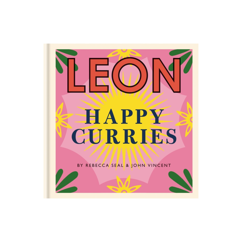 Happy Leons: Leon Happy Curries (inbunden, english) Octopus publishing group