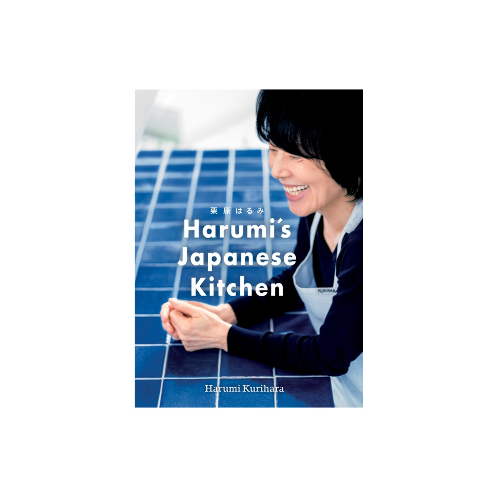 Harumi's Japanese Kitchen (inbunden, english) Octopus publishing group