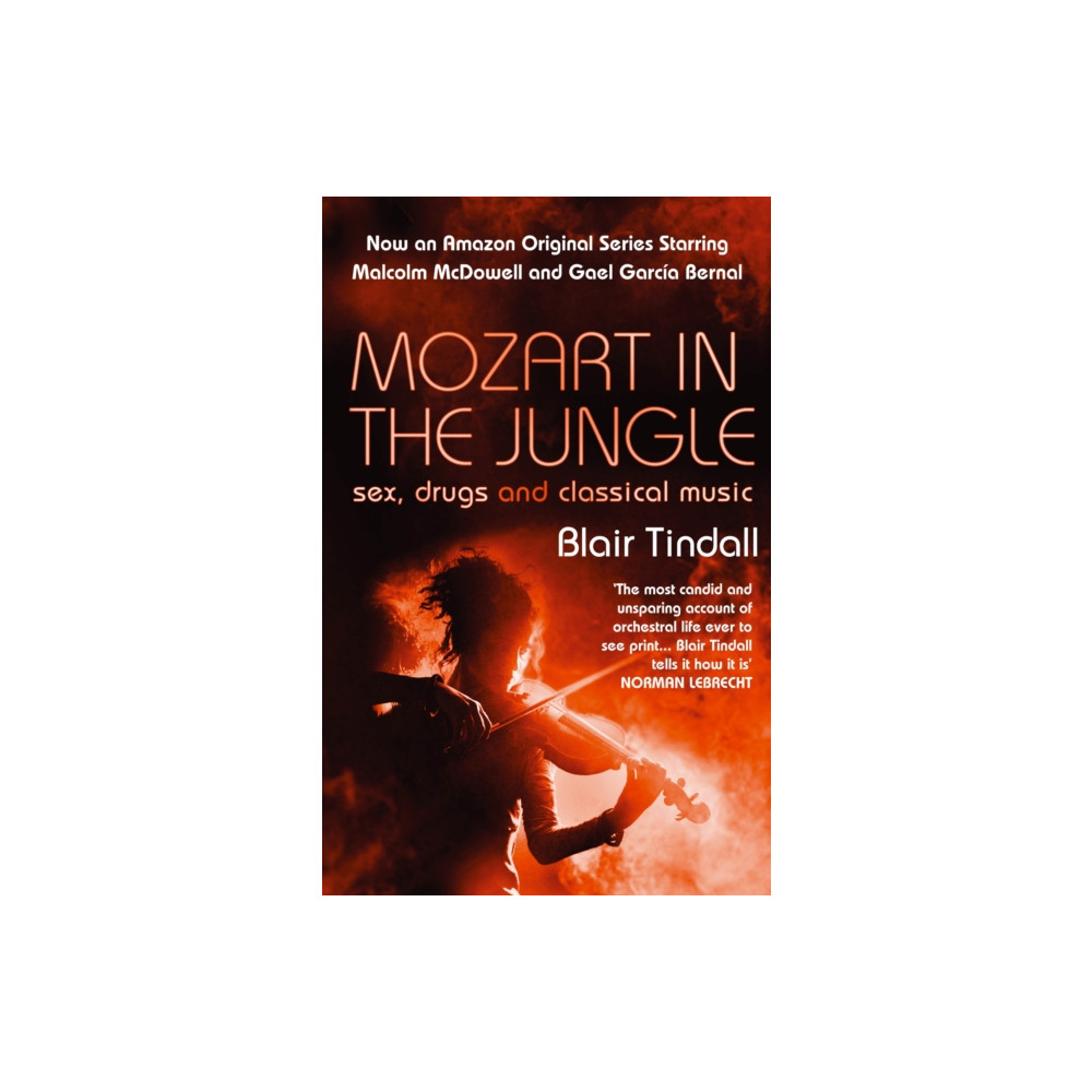 Mozart in the Jungle (häftad, eng)