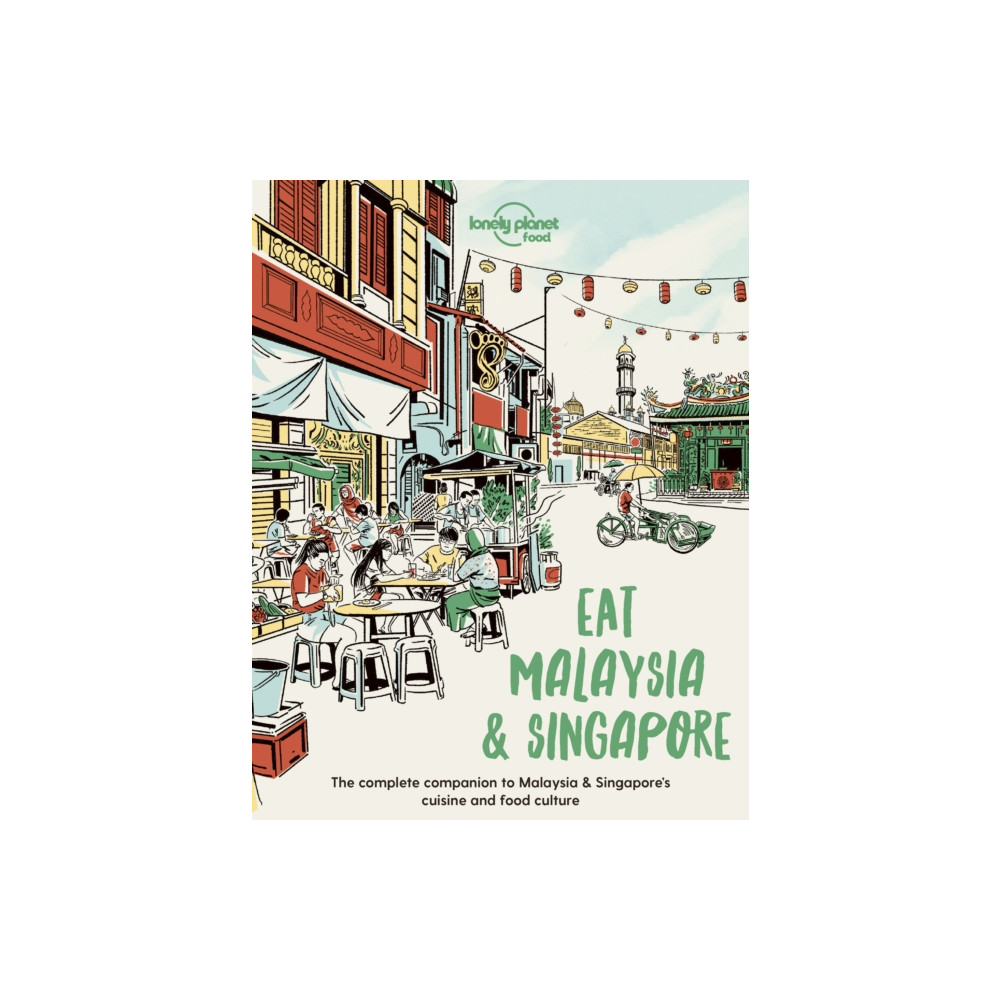 Lonely Planet Eat Malaysia and Singapore (häftad, eng)