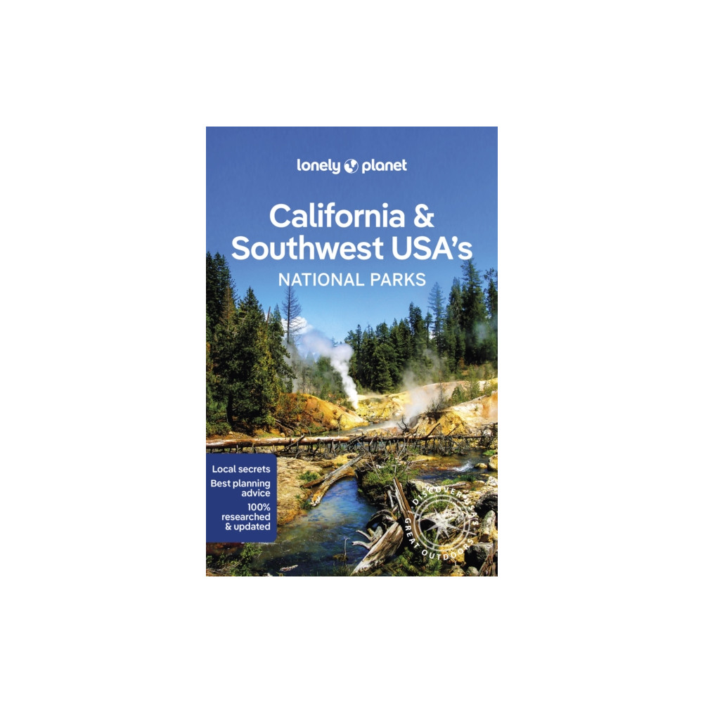 Lonely Planet California & Southwest USA's National Parks (häftad, english) Lonely Planet Global Limited