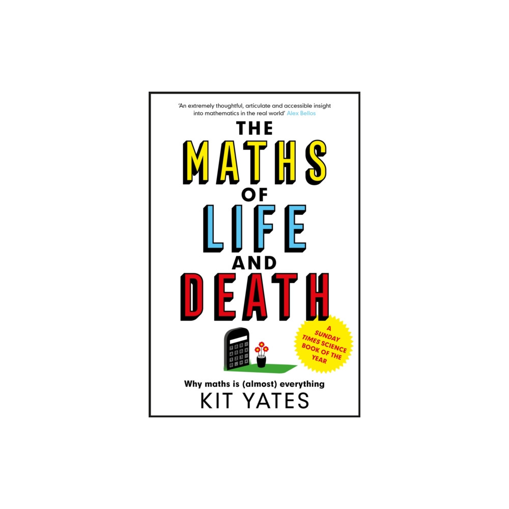 The Maths of Life and Death (häftad, eng)