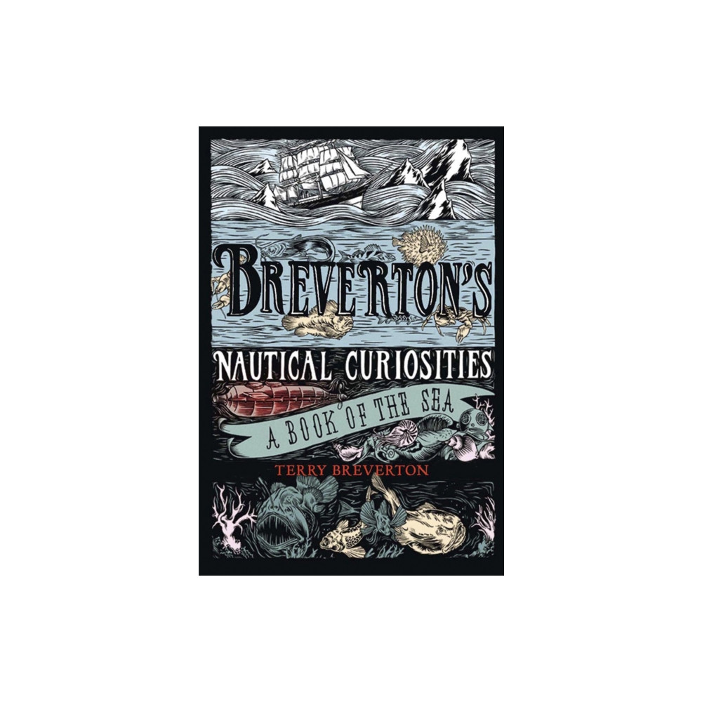 Breverton's Nautical Curiosities (inbunden, eng)