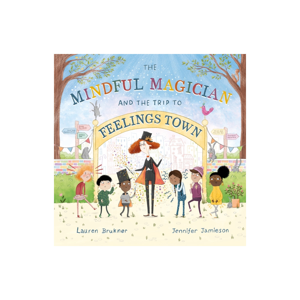 The Mindful Magician and the Trip to Feelings Town (inbunden, english) Jessica kingsley publishers