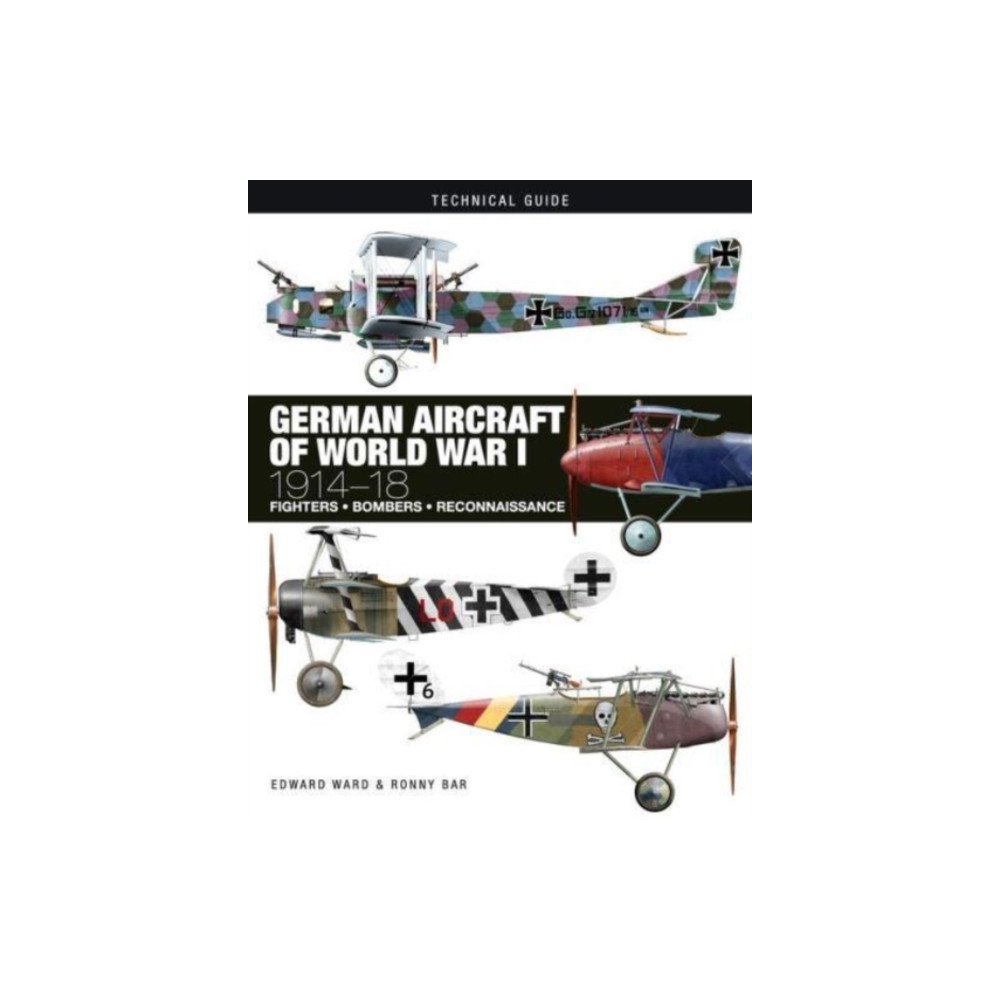 German Aircraft of World War I (inbunden, english) Amber Books Ltd