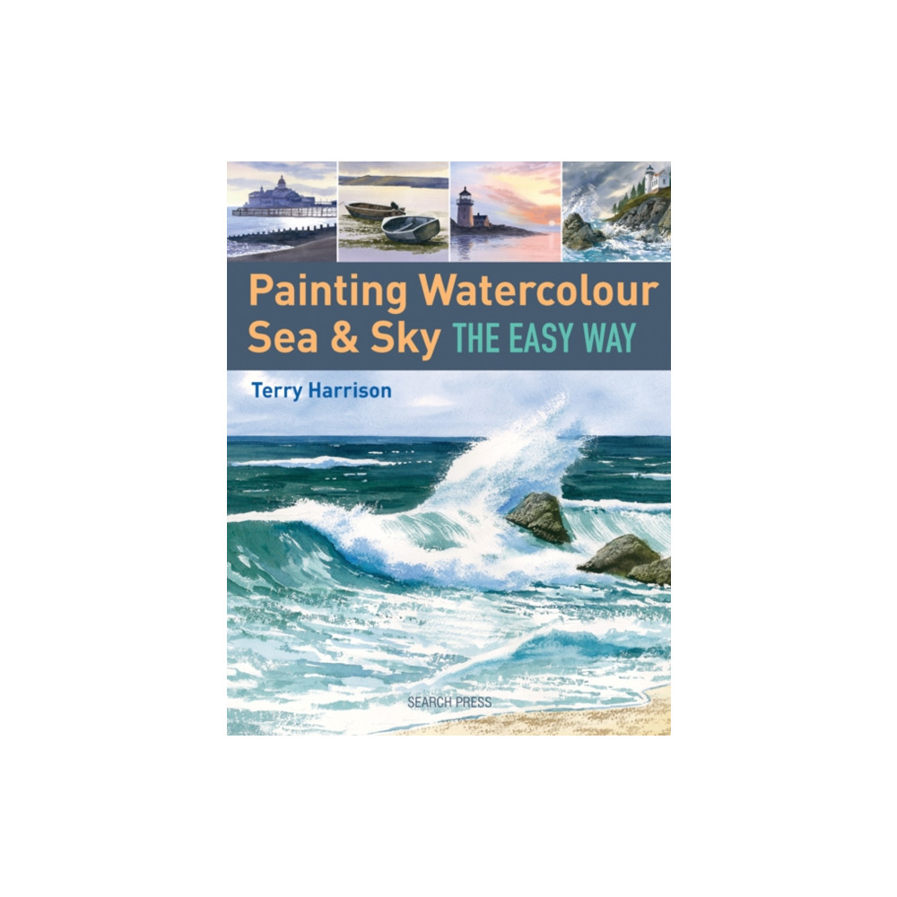 Painting Watercolour Sea & Sky the Easy Way (häftad, english) Search Press Ltd