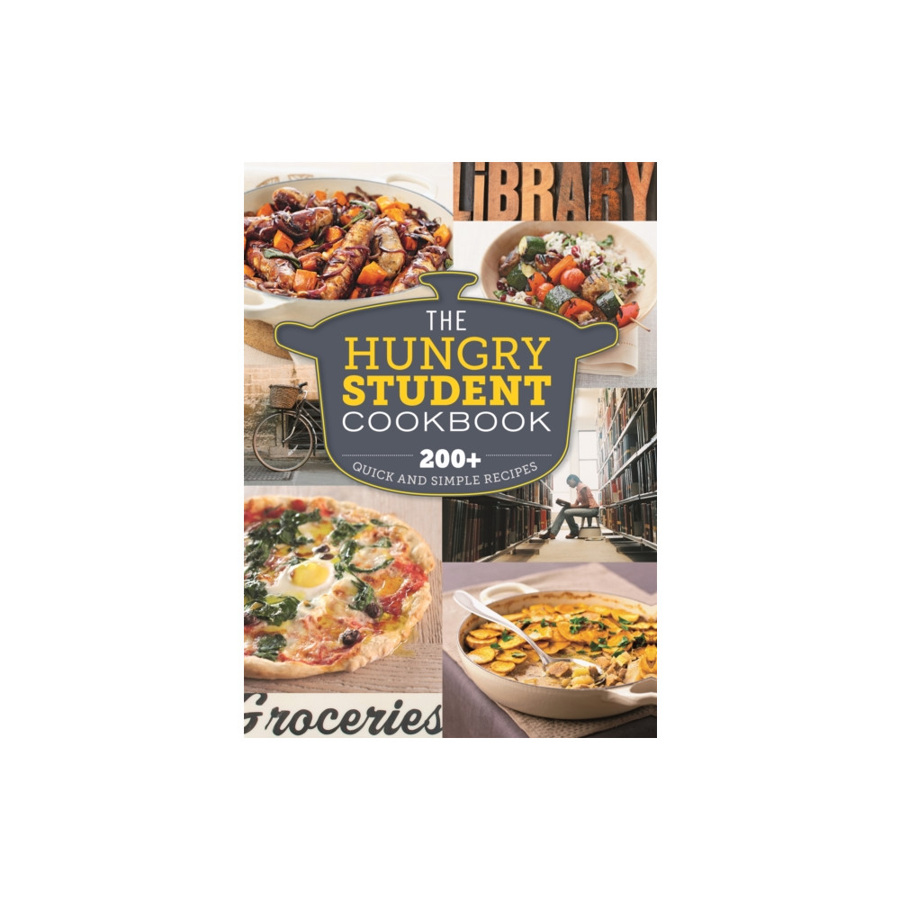 The Hungry Student Cookbook (häftad, english) Octopus publishing group