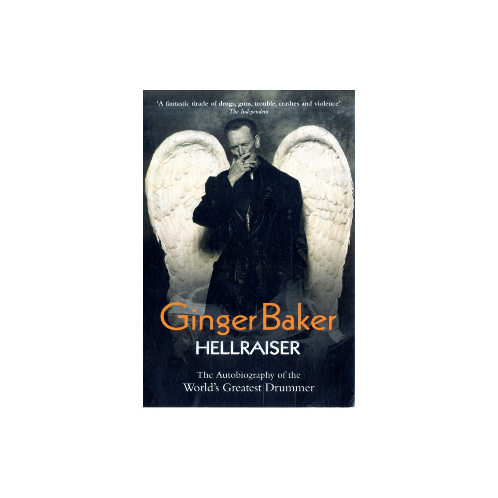 Ginger Baker - Hellraiser: The Autobiography of The World's Greatest Drummer (häftad, eng)