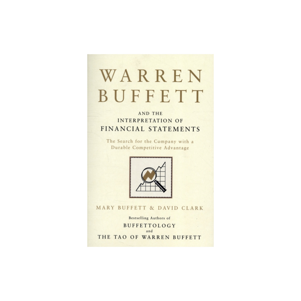 Warren Buffett and the Interpretation of Financial Statements (häftad, eng)
