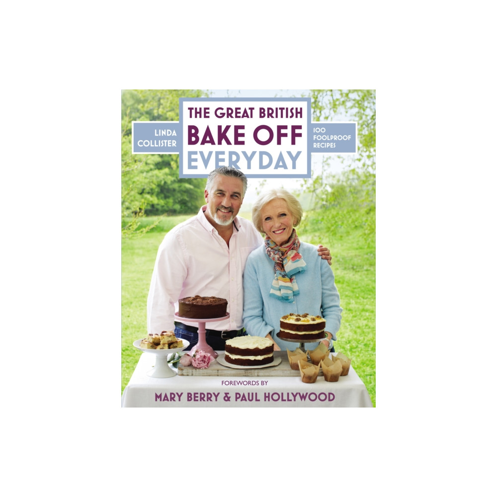 Great British Bake Off: Everyday (inbunden, eng)