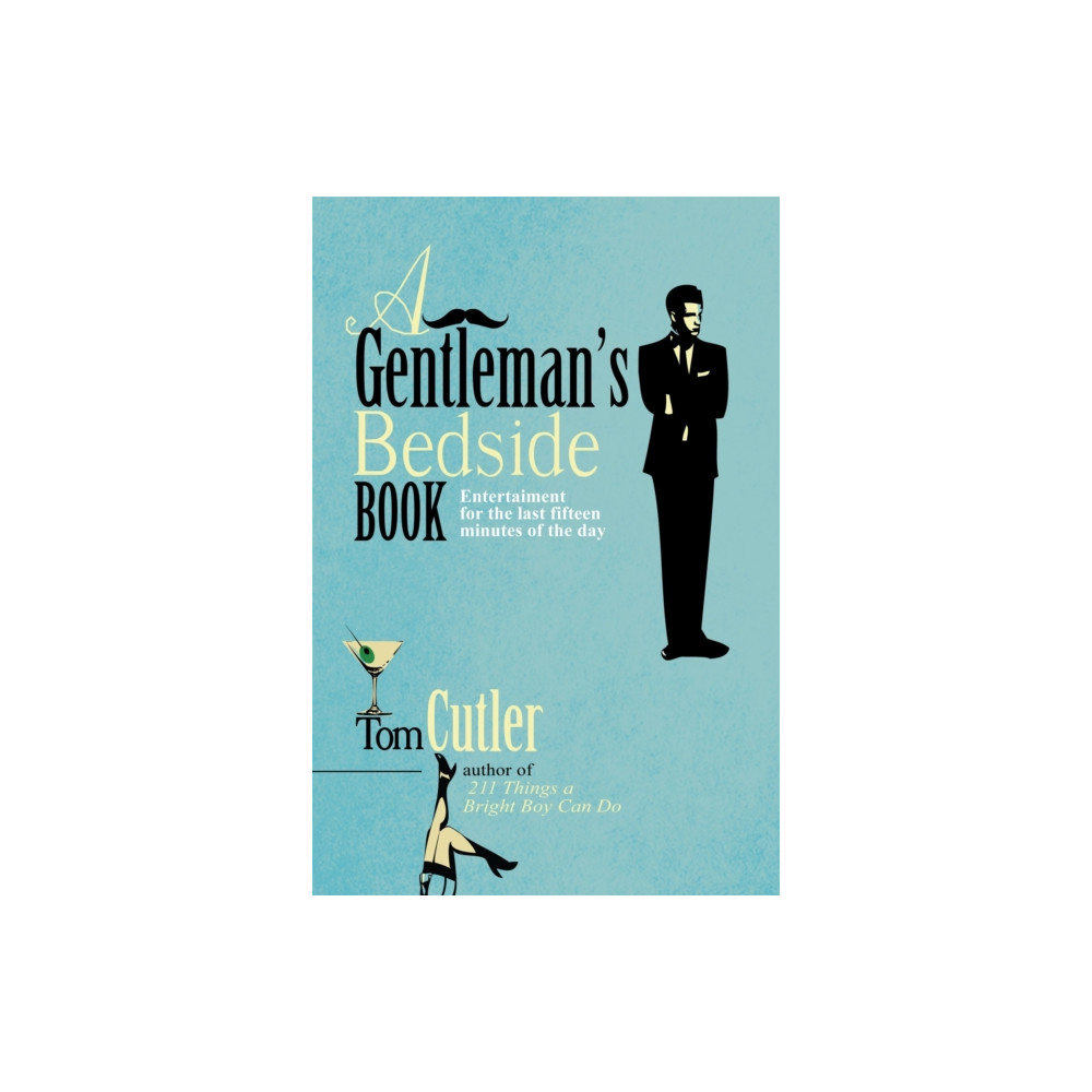 A Gentleman's Bedside Book (inbunden, english) Little, Brown Book Group