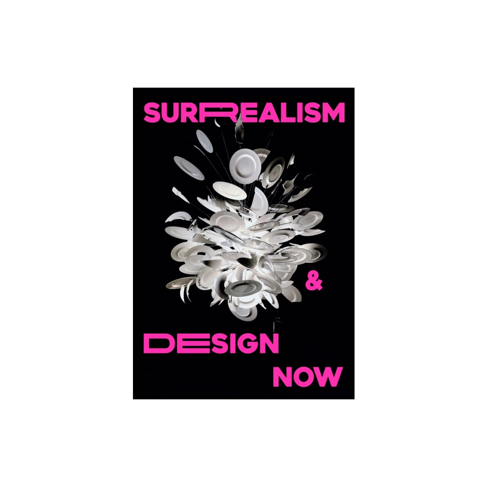 Surrealism and Design Now (häftad, english) Design Museum