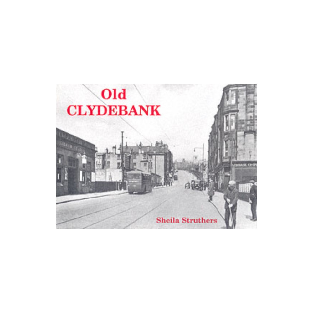 Old Clydebank (häftad, eng)