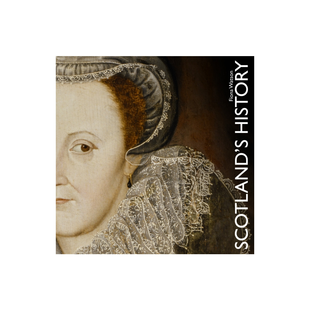 Scotland's History (häftad, eng)