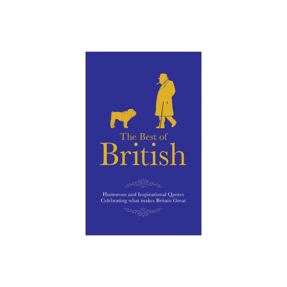 The Best of British (inbunden, english) Headline Publishing Group