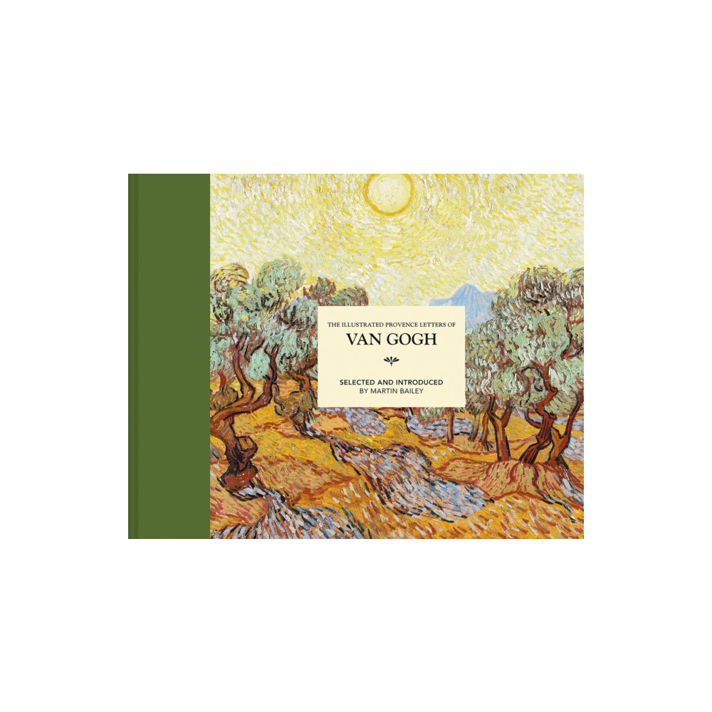 The Illustrated Provence Letters of Van Gogh (inbunden, english) Batsford Ltd