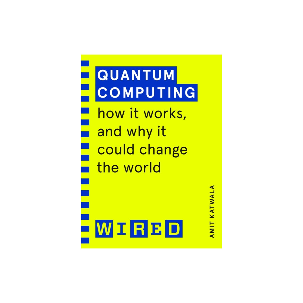 Quantum Computing (WIRED guides) (häftad, english) Cornerstone