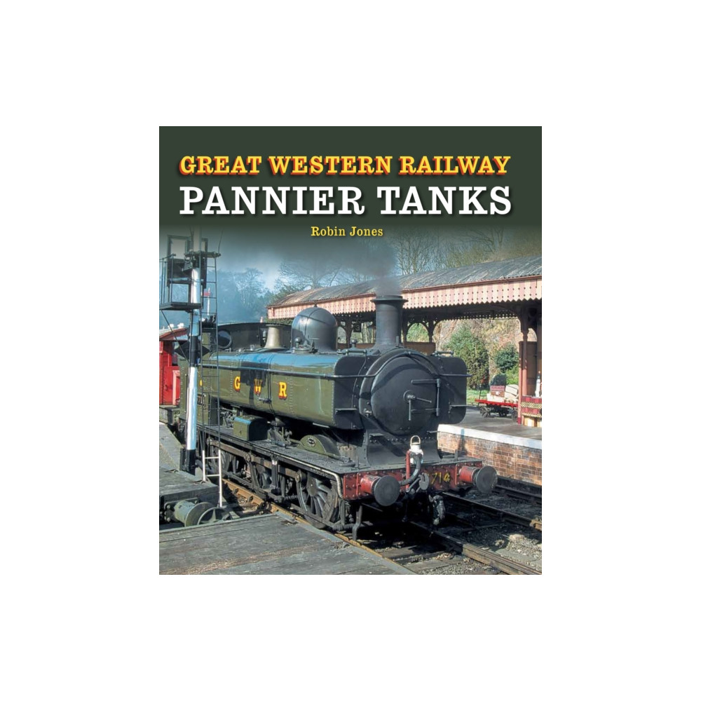 Great Western Railway Pannier Tanks (inbunden, eng)