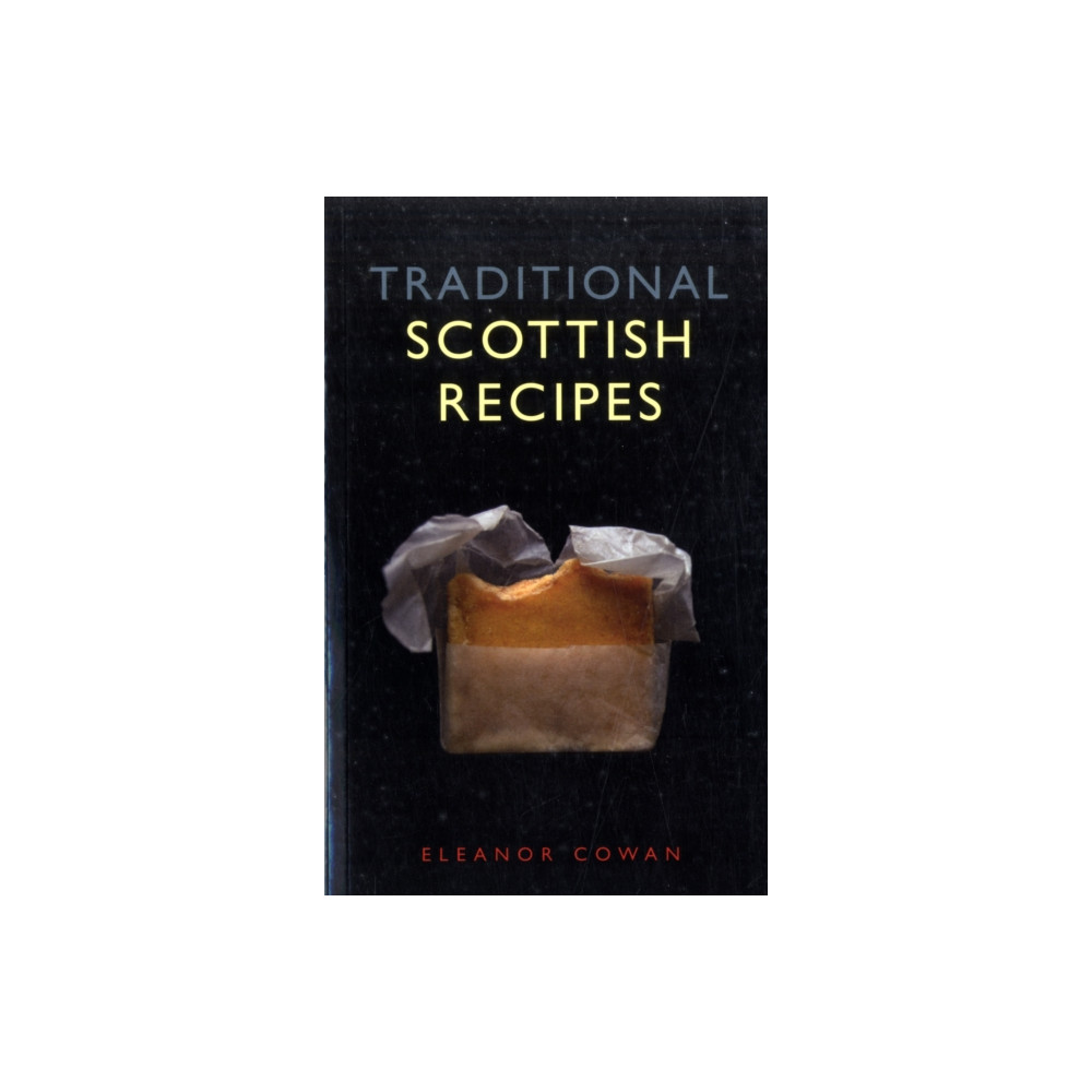 Traditional Scottish Recipes (häftad, eng)