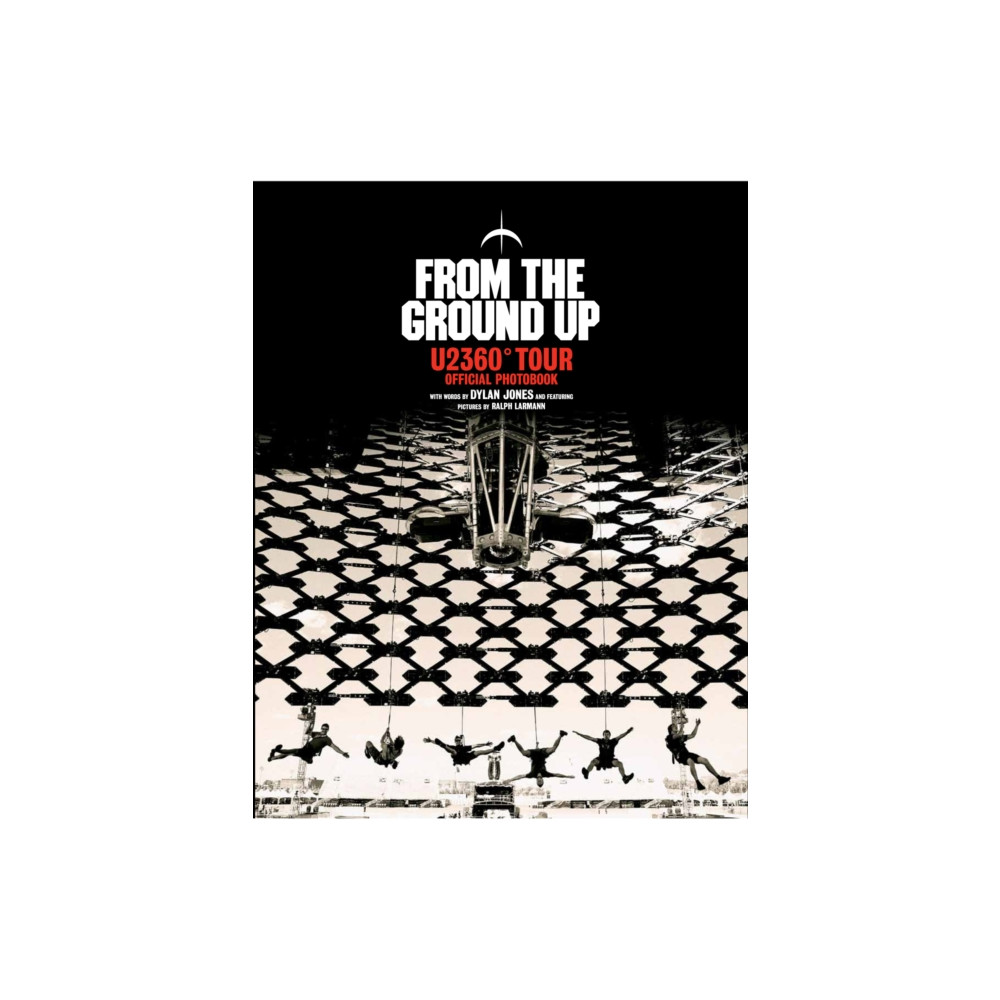 From The Ground Up (inbunden, eng)