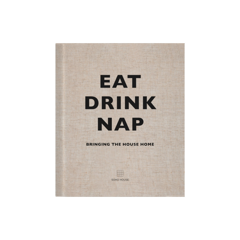 Eat, Drink, Nap (inbunden, english) Cornerstone