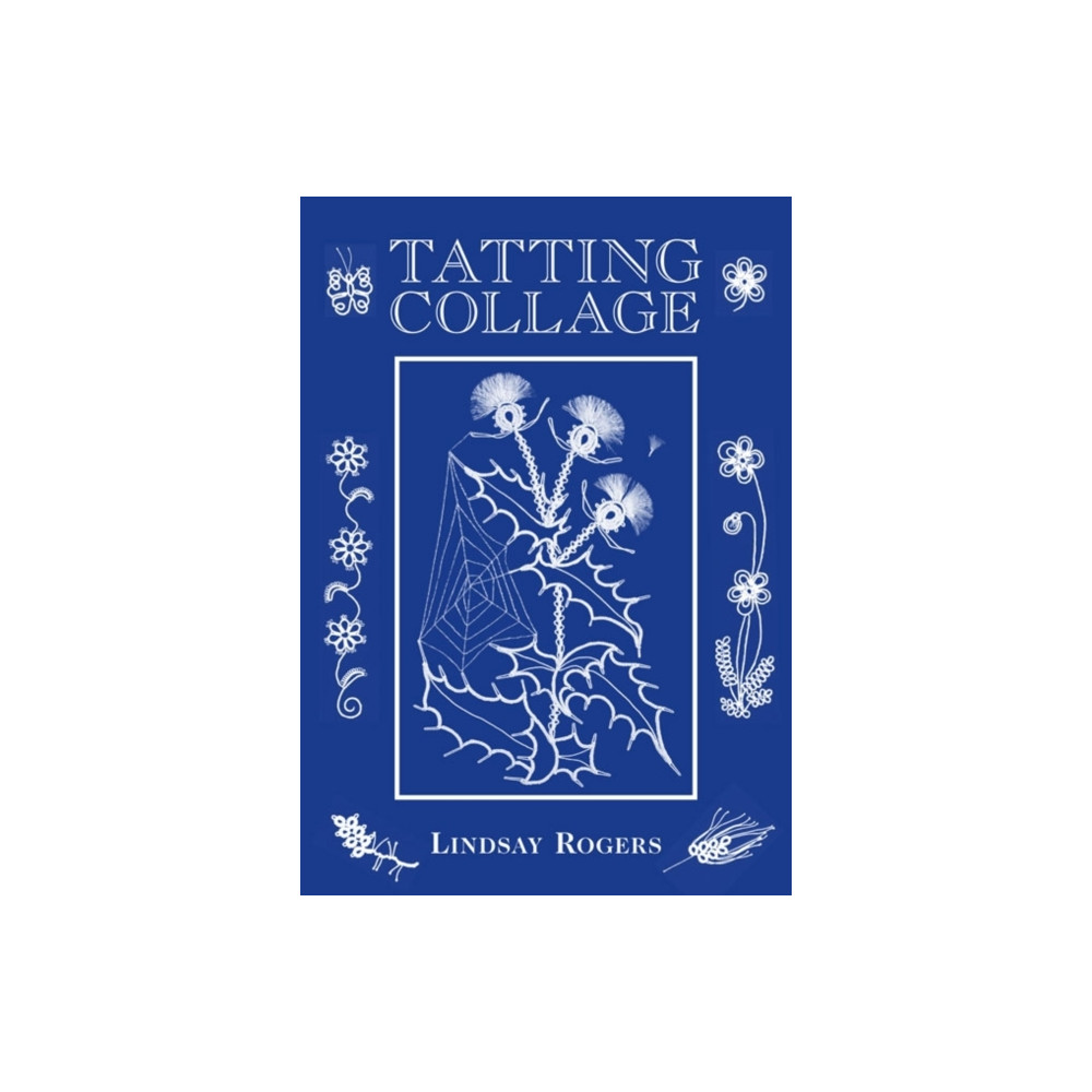 Tatting Collage (inbunden, eng)