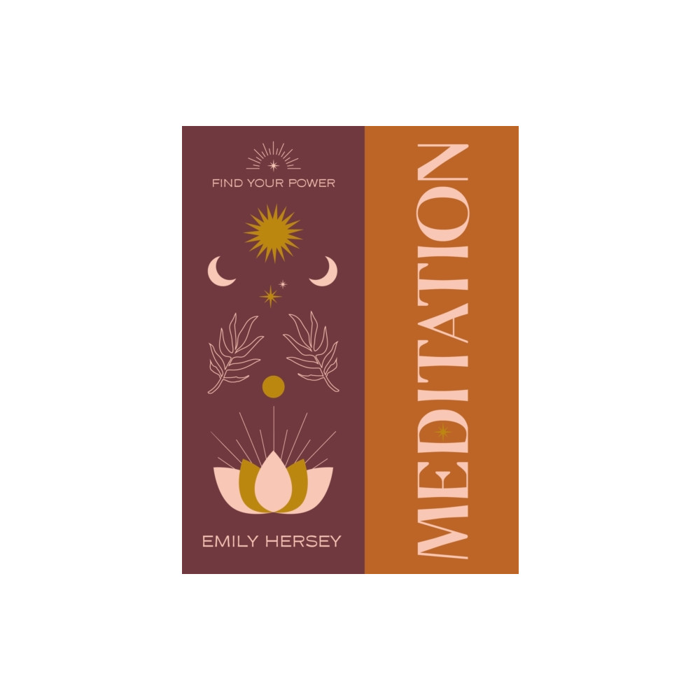 Find Your Power: Meditation (inbunden, english) Octopus publishing group